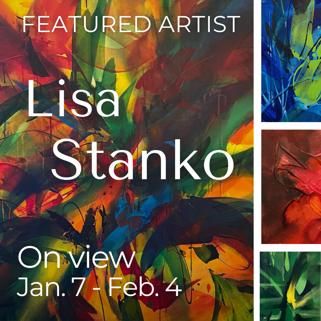 JAN 2025 / Featured Artist: Lisa Stanko